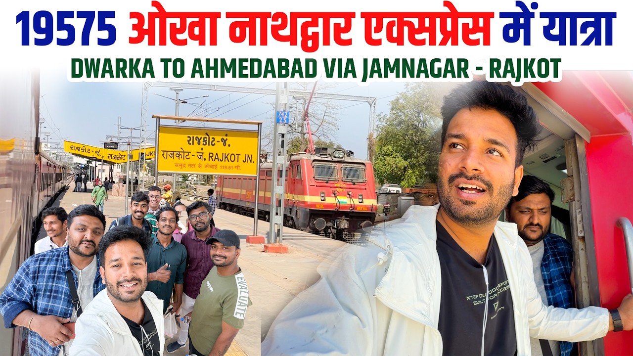 19575 Okha Nathdwara Express Journey from Dwarka to Ahmedabad with lots of Gujrati food