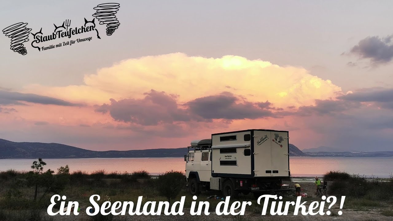 [51] Das glaubt uns keiner! Ein Seenland in der Türkei?! /Allrad Wohnmobil Türkei