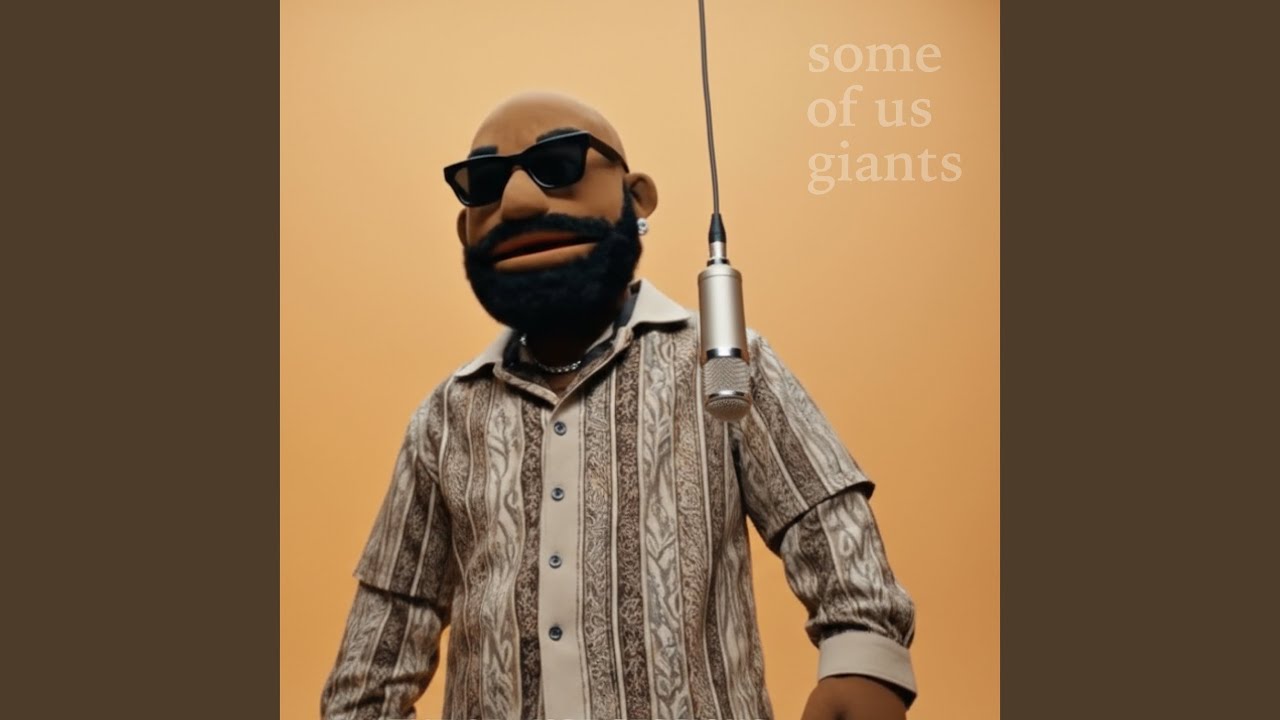 Some of Us Giants