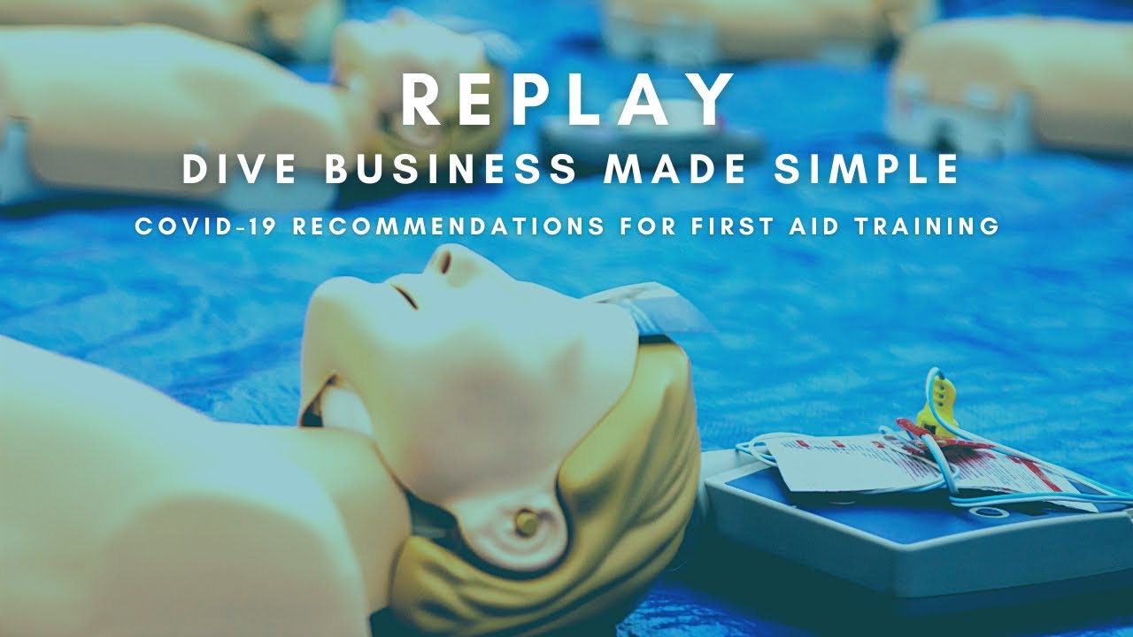 COVID-19 Recommendations Guide for First Aid Training Webinar