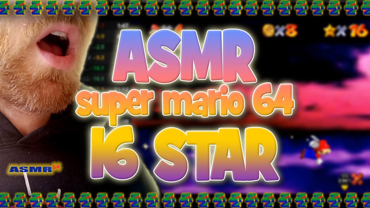 ASMR | 16 Star Super Mario 64 Speedrun [Soft Spoken]