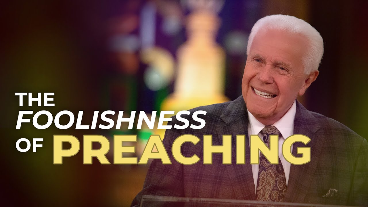 The Foolishness Of Preaching (November 1, 2020) | Jesse Duplantis
