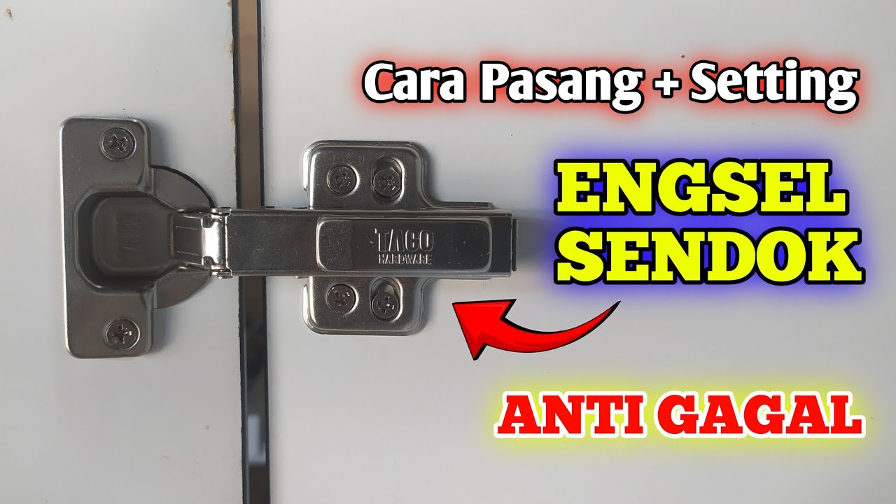Cara memasang + Setting Engsel Sendok - TUTOR LENGKAP  ANTI GAGAL