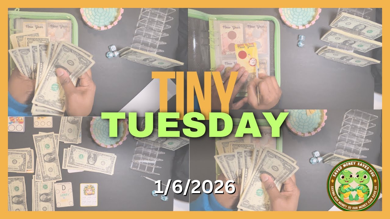 LATE FIRST TINY TUESDAY OF 2026 | SAVING $30