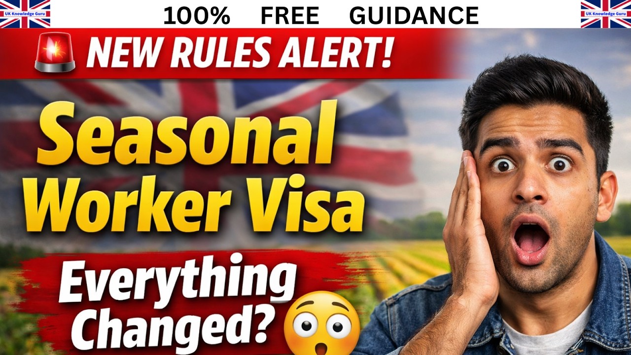 UK Seasonal Worker Visa 2026 | New Rules You Need to Know Before Applying