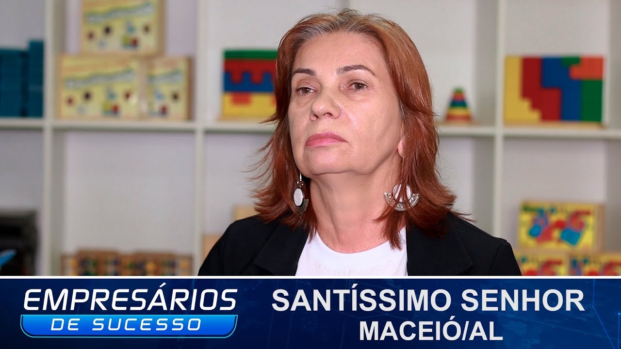 COLÉGIO SANTÍSSIMO SENHOR, MACEIÓ/AL, EMPRESÁRIOS DE SUCESSO