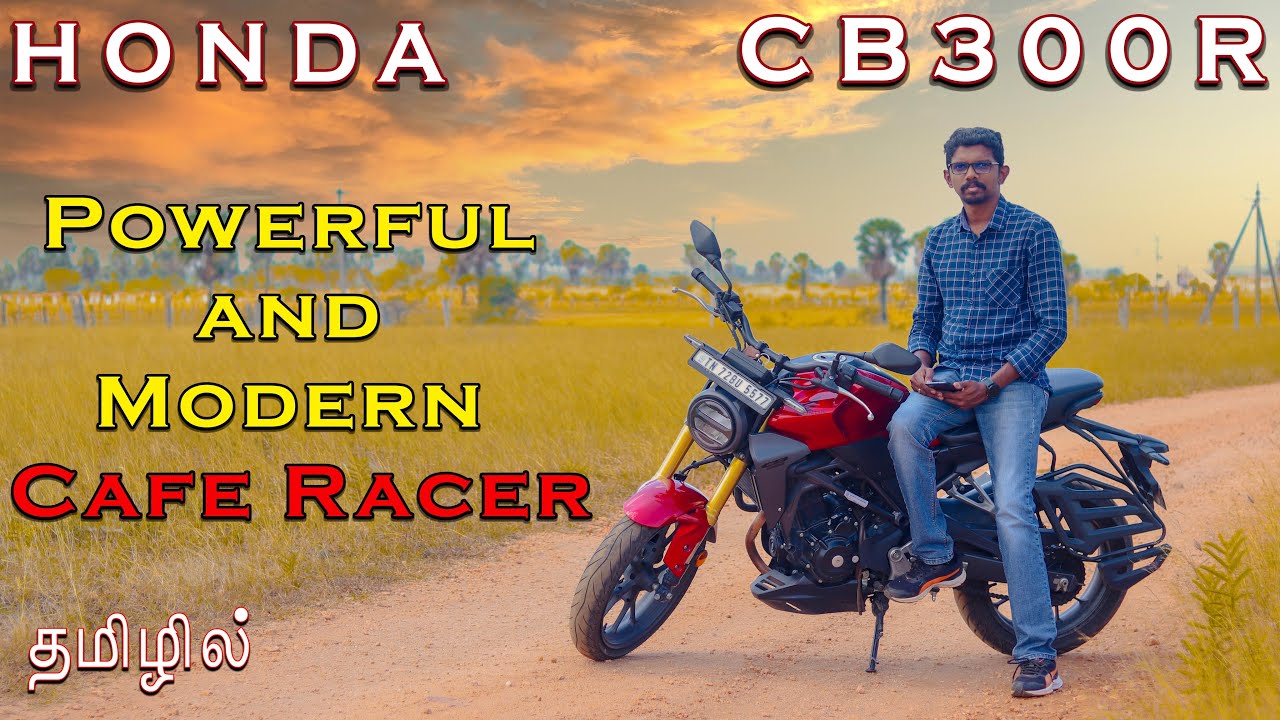 Honda CB300R | Semma fun and powerful? | Tamil Review | Chakkaram Cars n Bikes