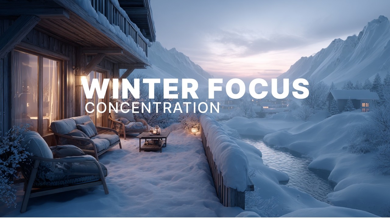 Minimal Concentration Music for Daily Tasks – Winter Deep Focus & Productivity Boost