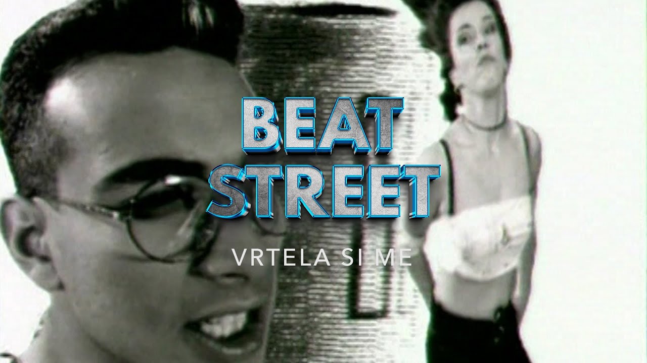 Beat Street - Vrtela si me (Official Video)