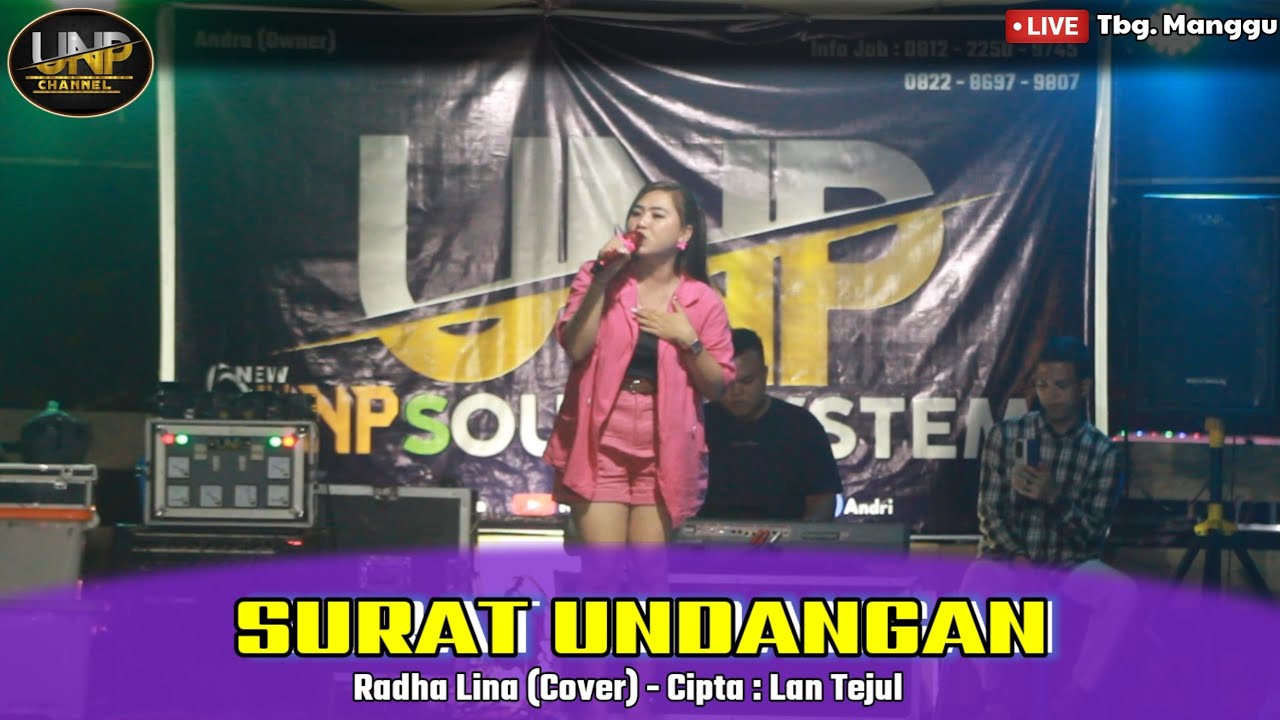 RADHA LINA - SURAT UNDANGAN CIPTA LAN TEJUL (COVER) - LIVE DESA TUMBANG MANGGU