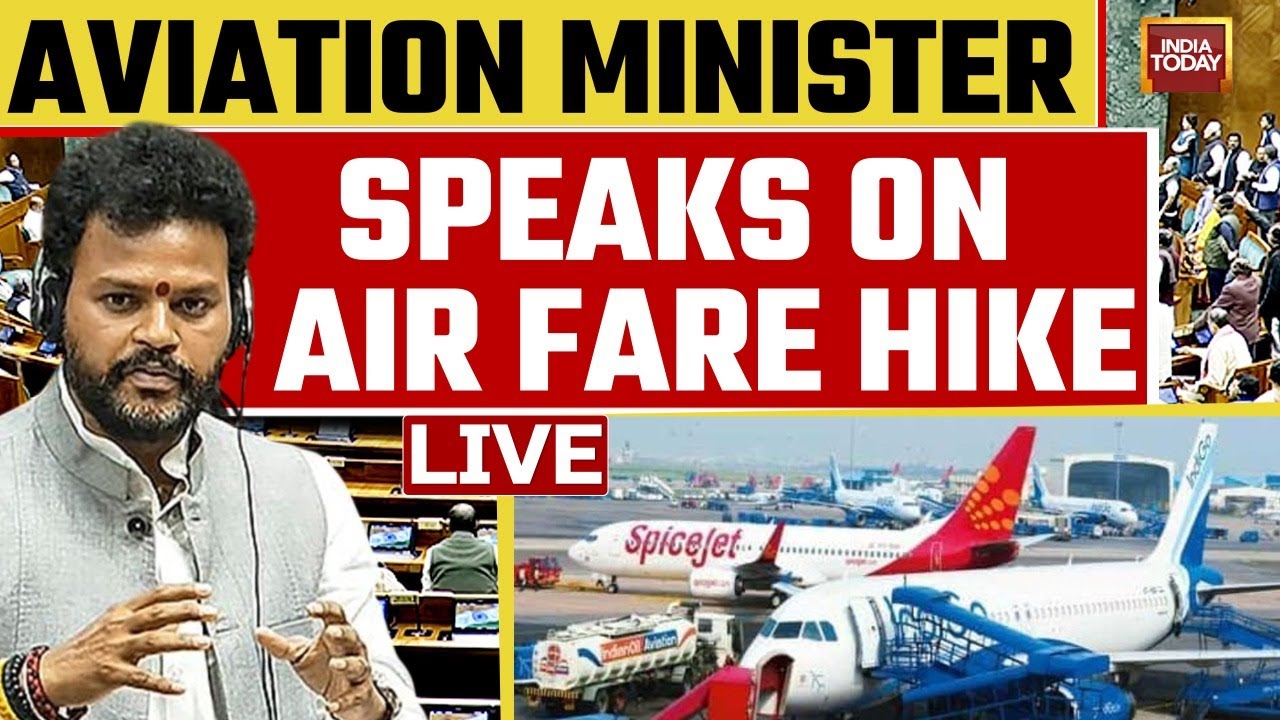 Ram Mohan Naidu Lok Sabha Speech LIVE: Civil Aviation Minister Speaks on Air Fare Hikes