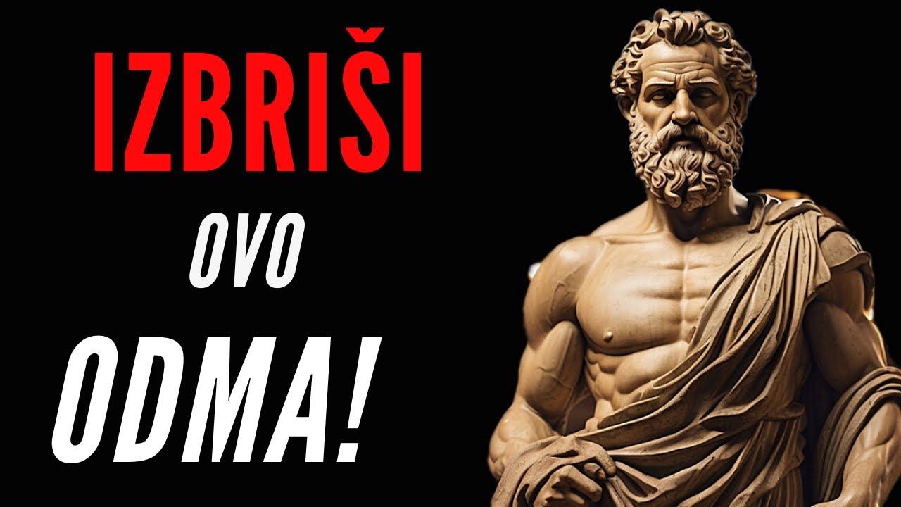 10 ANTISTOIČKIH NAVIKA KOJE TREBATE ODMAH UKLONITI IZ SVOG ŽIVOTA! Stoicizam