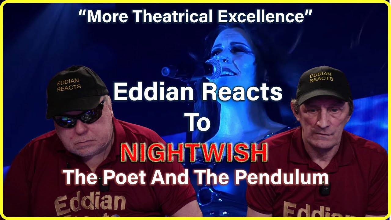Eddian Reacts To :  NIGHTWISH  : The Poet And The Pendulum