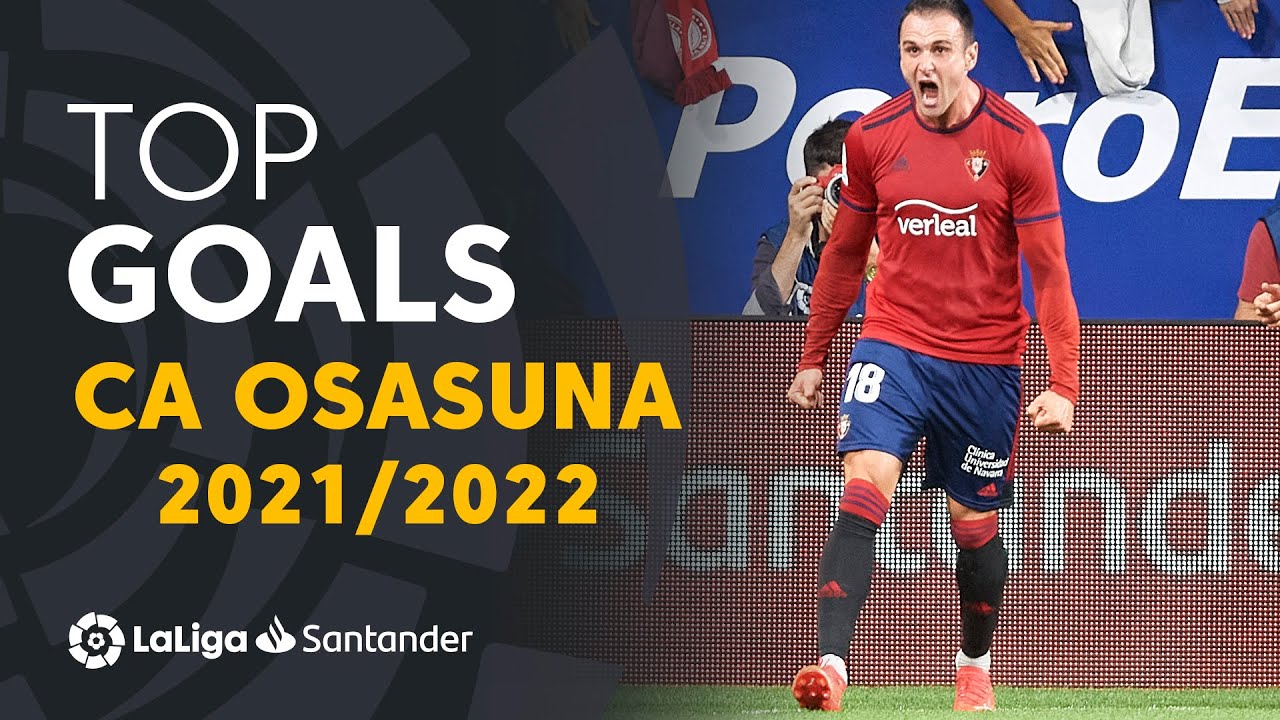 TOP 10 GOALS CA Osasuna LaLiga Santander 2021/2022