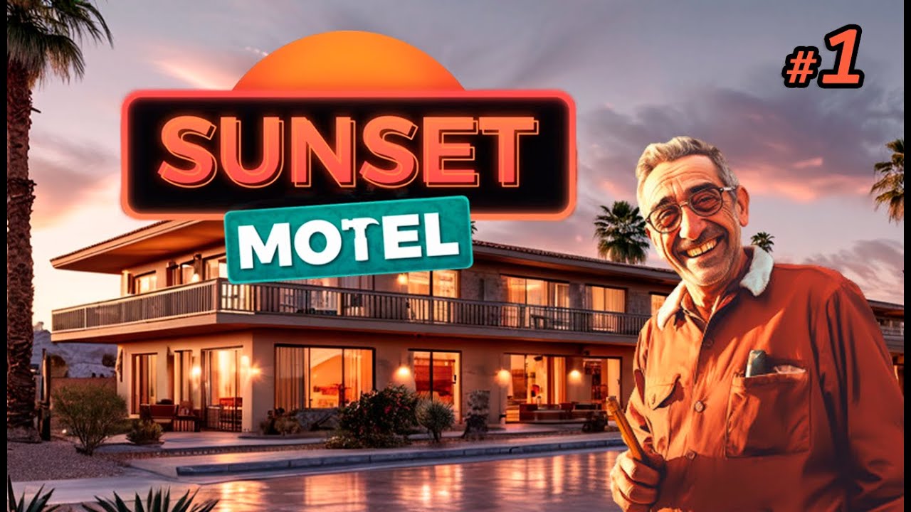 ОБОКРАЛИ В ДЕНЬ ОТКРЫТИЯ! ⫽ 🌅Sunset Motel: Prologue #1