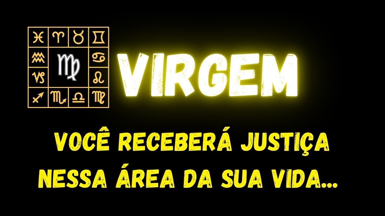 ♍️VIRGEM✝️VOCÊ RECEBERÁ JUSTIÇA NESSA ÁREA DA SUA VIDA...