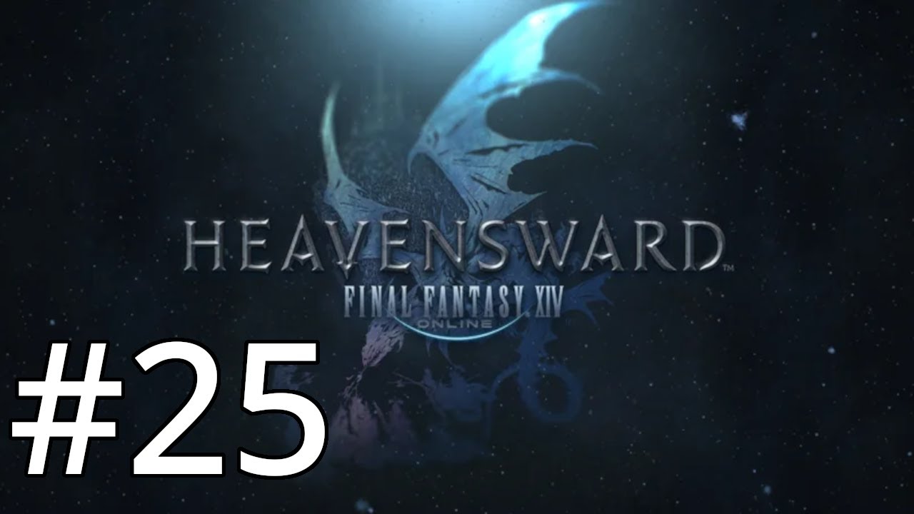 Final Fantasy 14 - Let's play #25