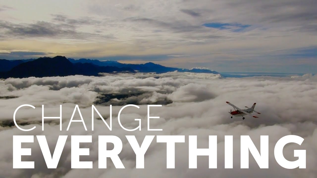 Change Everything