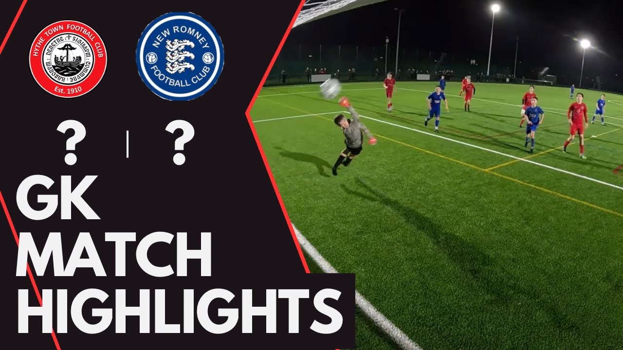 IS A GREAT GK PERFORMANCE ENOUGH? | U14 GK Highlights | Hythe Town VS New Romney