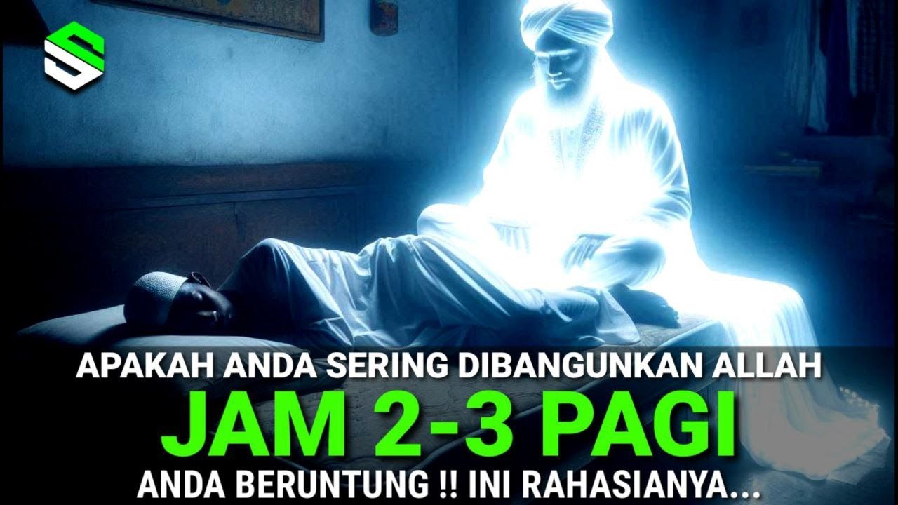 DIBANGUNIN MALAIKAT !! 10 Rahasia Orang Yang Sering Terbangun Jam 2 - 3 Pagi, Anda Sungguh Beruntung