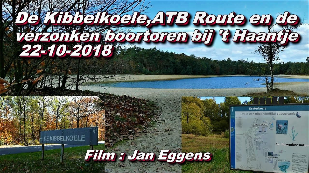 De Kibbelkoele ,MTB route en de verzonken boortoren bij 't Haantje 22 10 2018