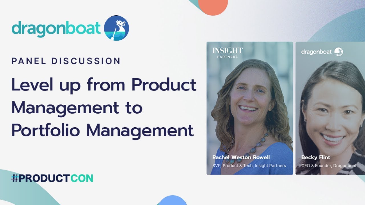 Level up from Product Management to Portfolio Management | Dragonboat x ProductCon