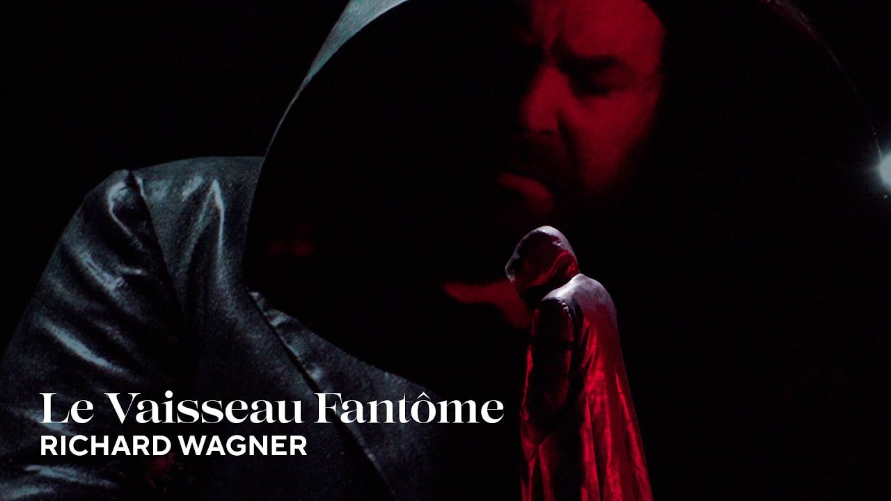 Le Vaisseau Fantôme - Wagner - du 27 janvier au 3 février