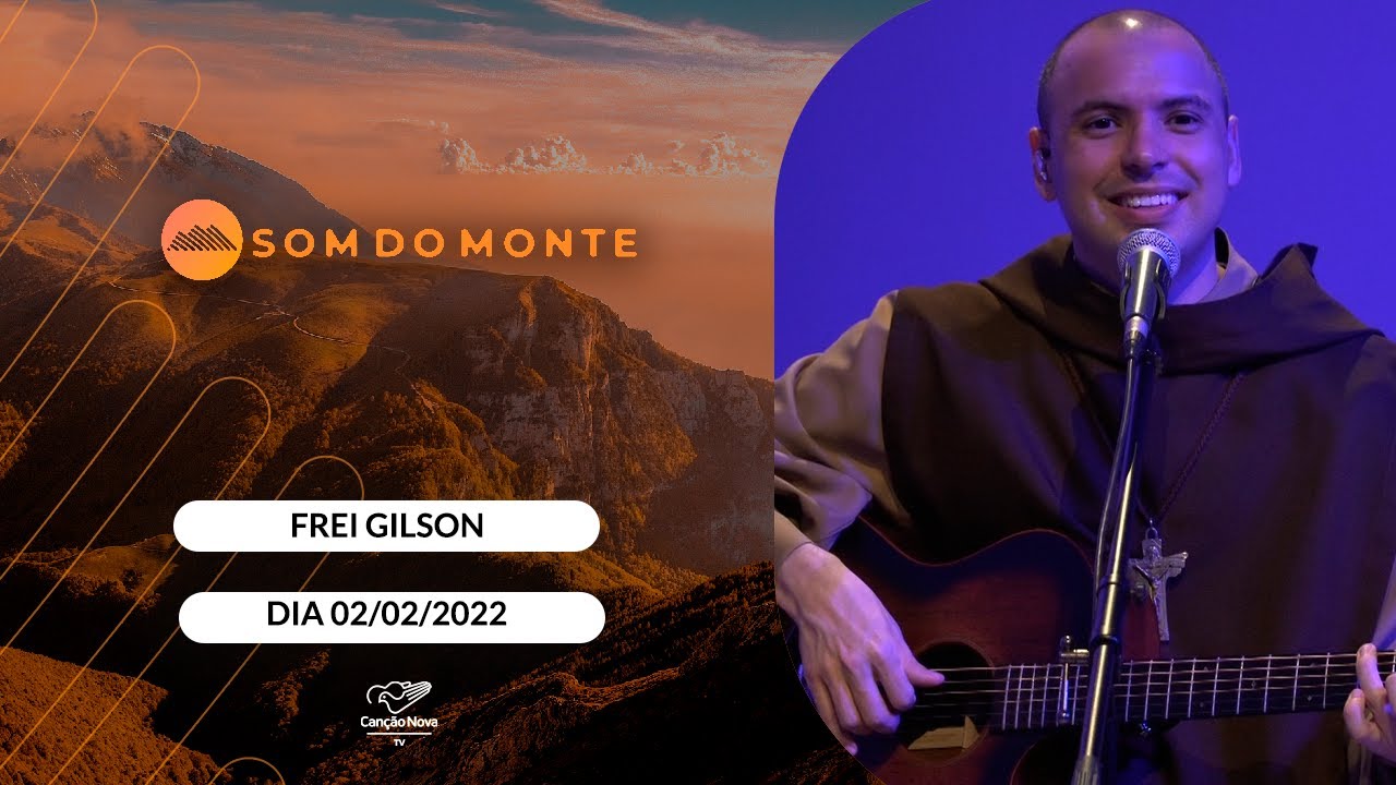 Programa Som do Monte - O Apóstolo de Cristo deve ter pureza de intenção (02/02/2022)