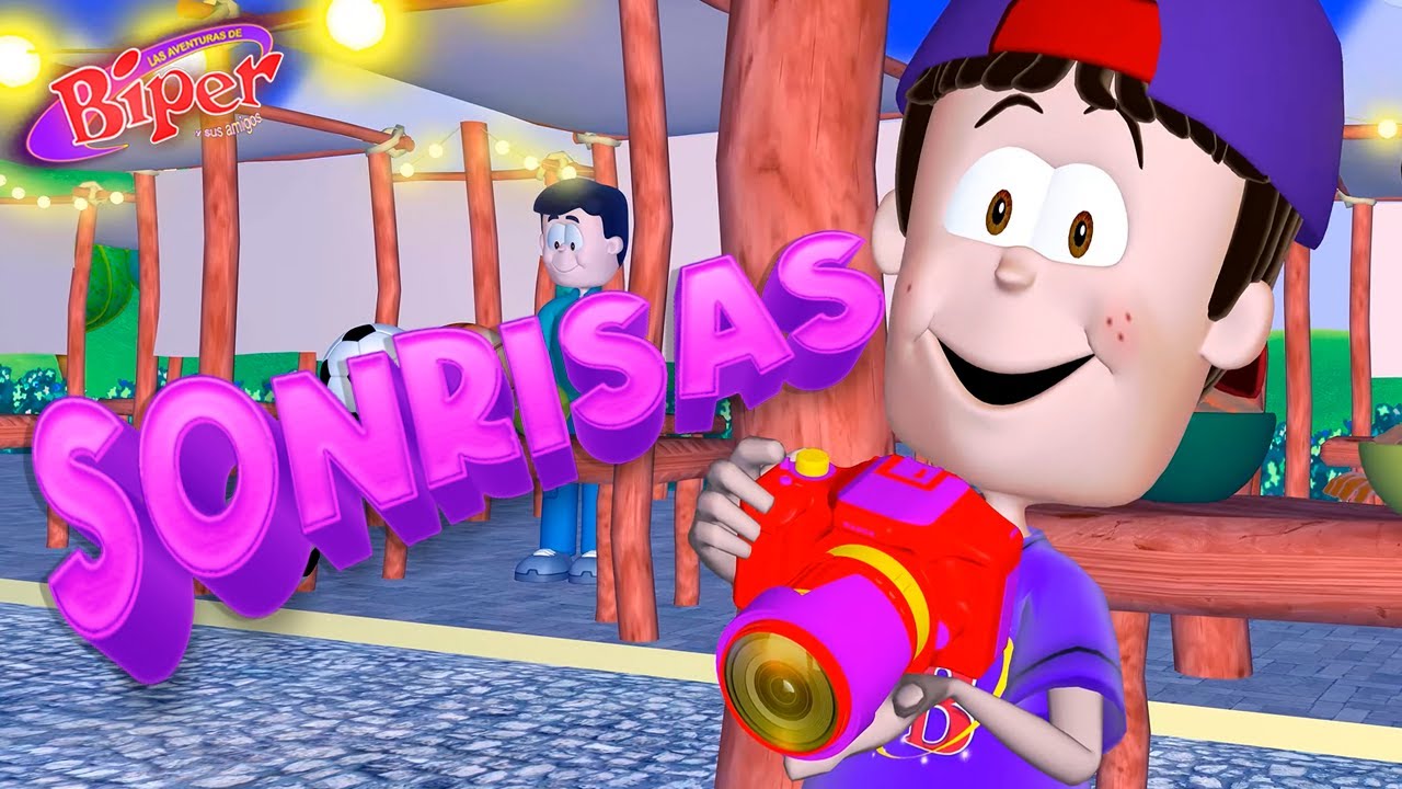 Sonrisas - Biper y sus Amigos | M&uacute;sica Infantil