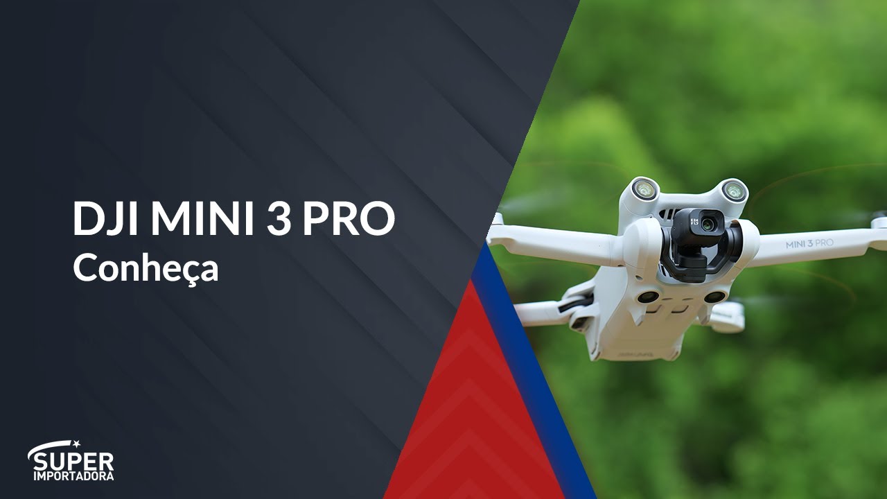 DJI Mini 3 Pro | Conhe&ccedil;a o DRONE mais COMPACTO e LEVE | Super Importadora