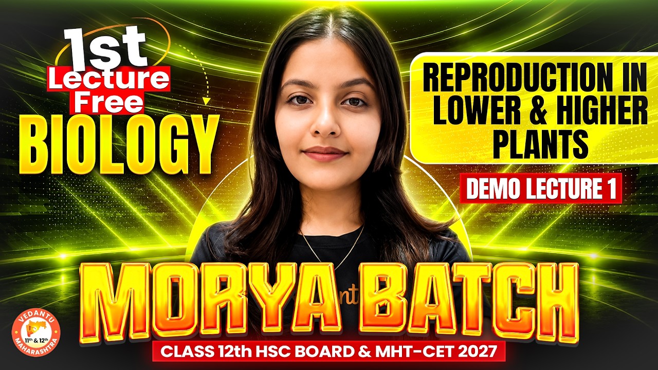 Reproduction in Lower and Higher Plants | Morya Batch Class 12 1st Lecture Free Biology by Radha Mam