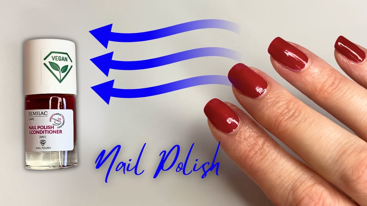 BREATHABLE TECHNOLOGY Nail Polish!? Trying Semilac Classic Vegan Nail Polish & Conditioner
