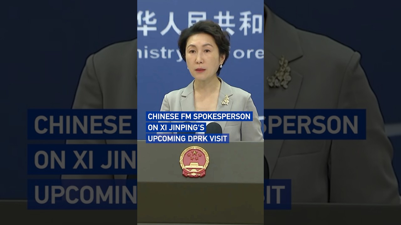 Chinese FM spokesperson on Xi Jinping's upcoming DPRK visit
