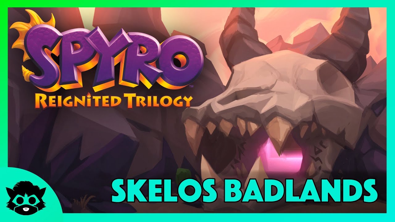 Spyro 2 (Reignited) | Part 12: Skelos Badlands 100% (All Gems & Orbs)