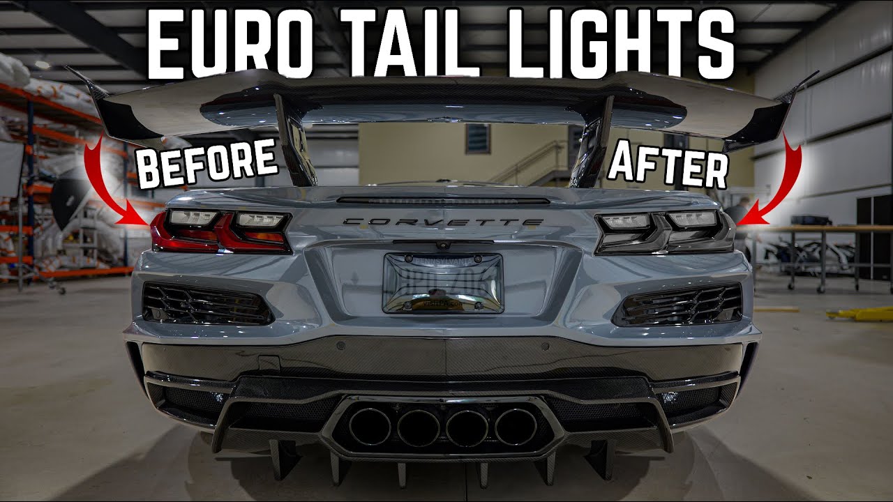 EURO TAIL LIGHTS Finally Fix The C8 Z06's Worst Problem!