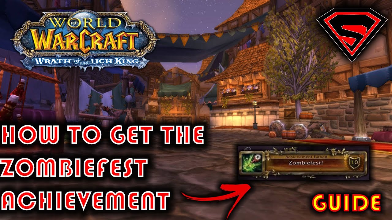 WOW WOTLK HOW TO GET THE ZOMBIEFEST ACHIEVEMENT