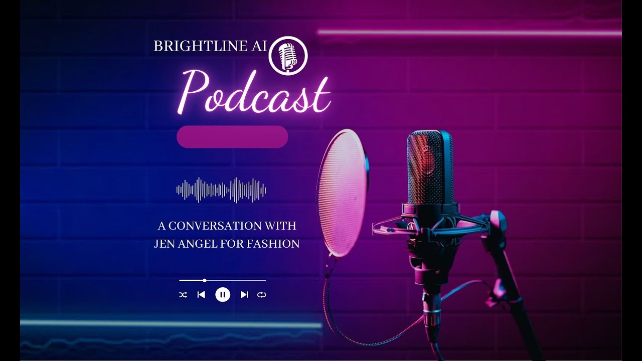 Empowering Ukrainian Fashion with Jen Sidary | Brightline AI Podcast