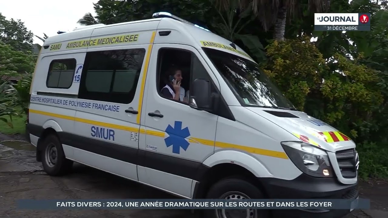 Rétro faits divers 2024 : drames sur les routes, violences intrafamiliales, miracle à la Papenoo