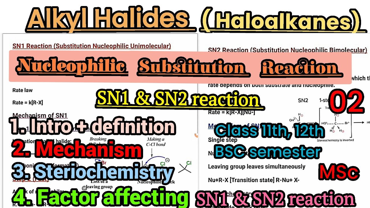 Nucleophilic substitution reaction #alkylhalide # factor affecting SN1 and SN2 reaction #class12th 
