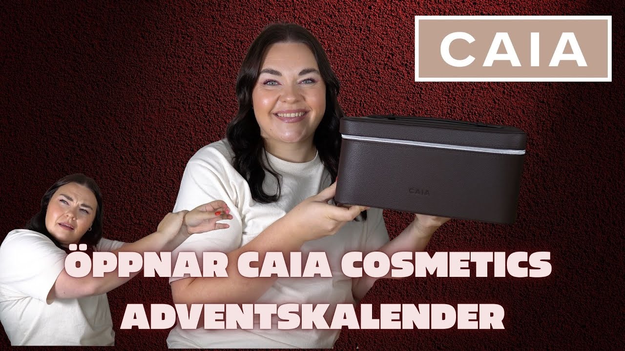 &Ouml;PPNAR CAIA COSMETICS ADVENTSKALENDER 2025 (ja vad tror vi?) VINN DIN EGEN KALENDER ❤️