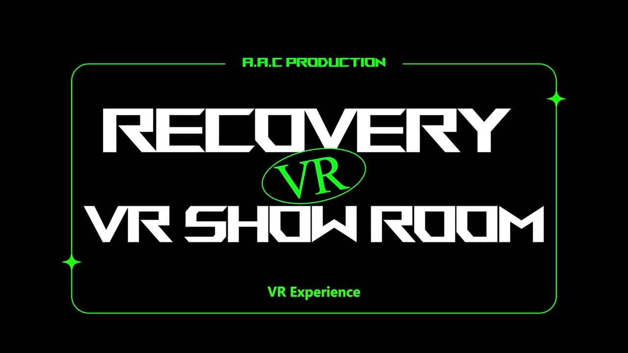 虛擬實境 | RECOVERY VR Show Room