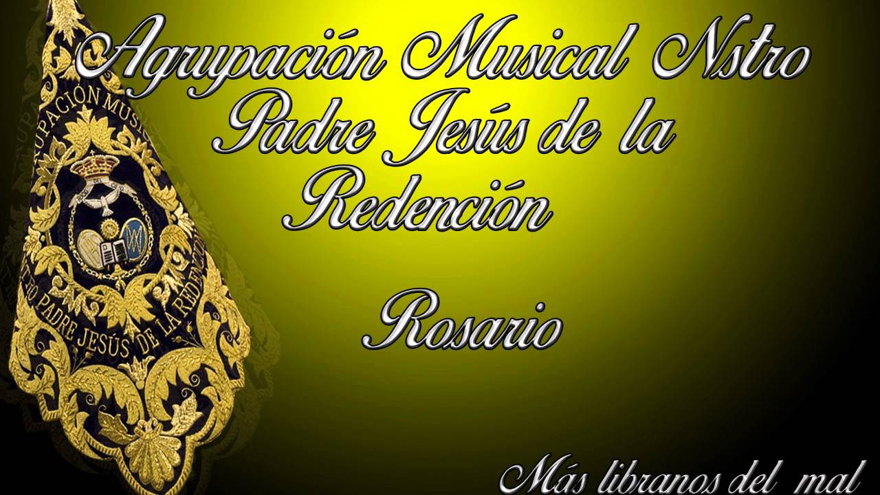 Rosario.- Am Redencion (Sevilla) - Más libranos del mal