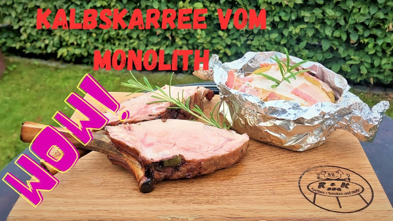 Kalbskarree vom Monolith ist einfach und Lecker😋😋😋