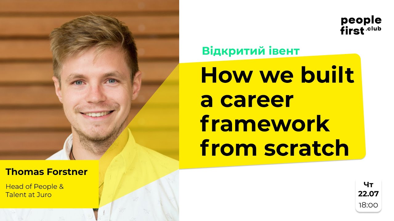 How we built a career framework from scratch. Thomas Forstner at People First Club.