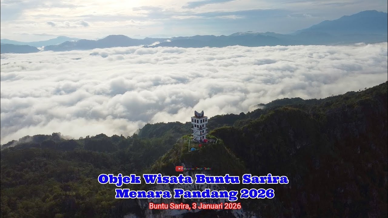 Objek Wisata BUNTU SARIRA | MENARA PANDANG 2026