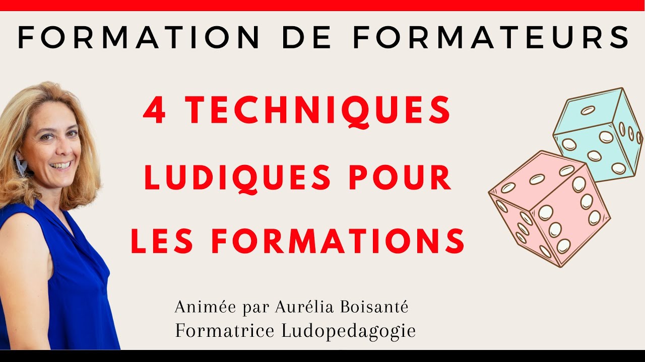 4 Techniques Ludiques pour les Formation d'Adultes🎲Formation Ludopédagogie en ligne / en présentiel