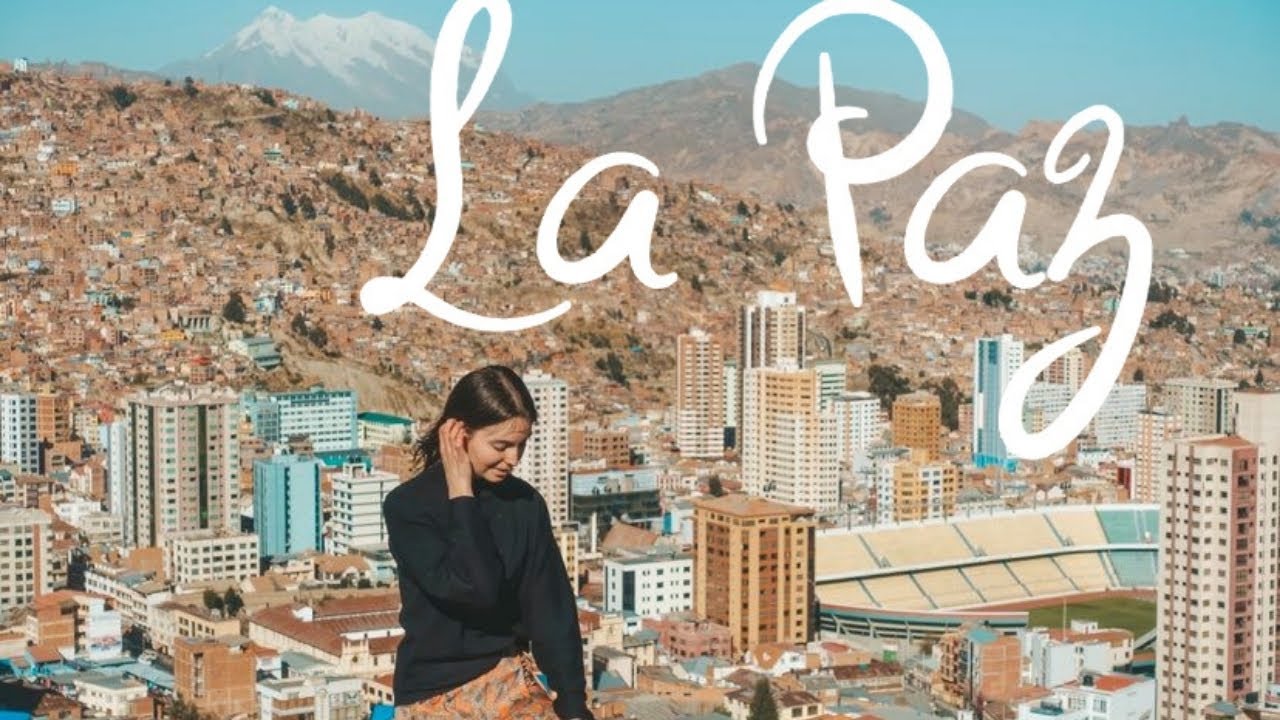 High Altitude In La Paz - Bolivia Vlog