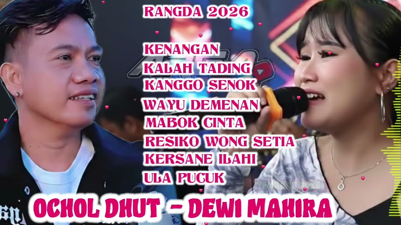 LAGU POPULER  RANGDA 2026 - CINTA PERTAMA OCHOL DHUT - DEWI MAHIRA