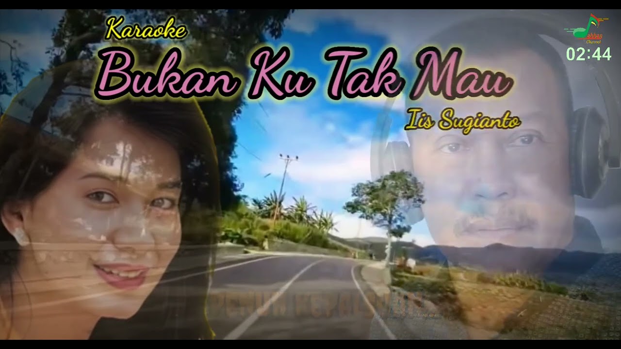Bukan Ku Tak Mau | Iis Sugianto | Karaoke .
