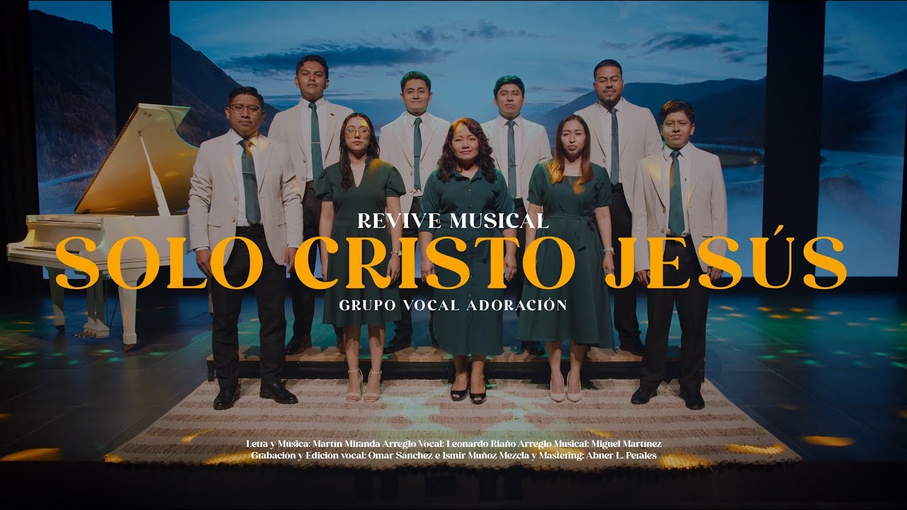 Solo Cristo Jesús  | Tema 3 | Revive Musical 6